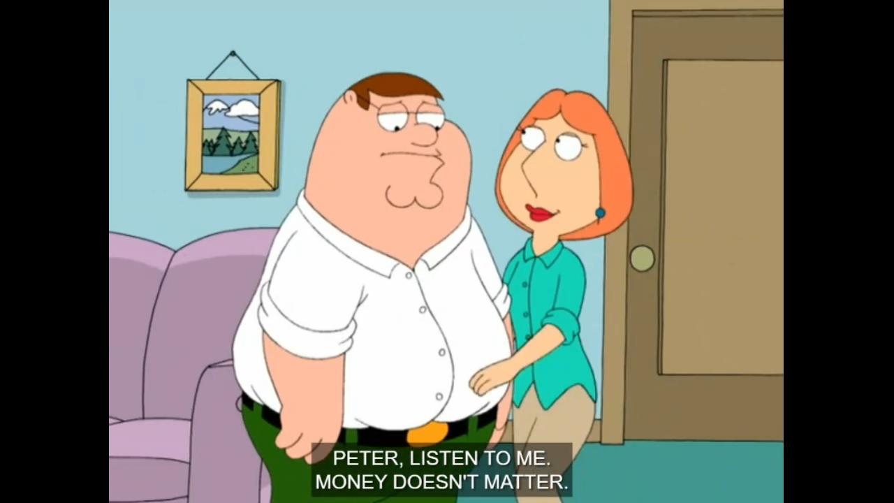 Money doesn't matter